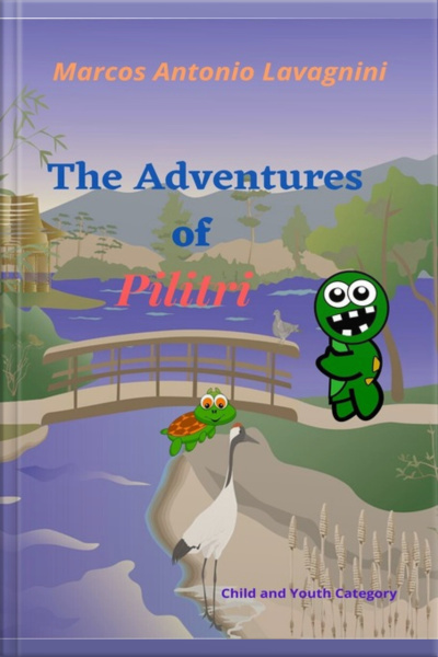 The Adventures Of Pilitri