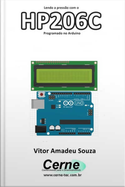 Lendo A Pressão Com O Hp206c Programado No Arduino
