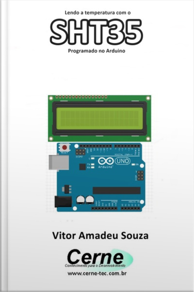 Lendo A Temperatura Com O Sht35 Programado No Arduino