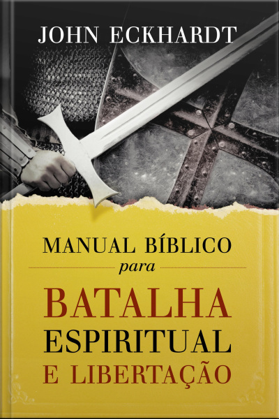 Manual Bíblico Para Batalha Espiritual E Libertação