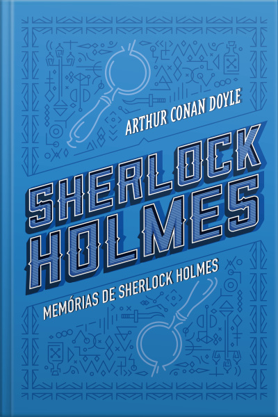 Memórias De Sherlock Holmes