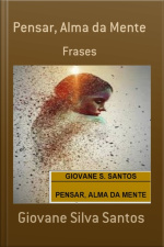 Pensar, Alma Da Mente