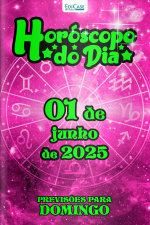 Horóscopo do Dia Ed. 139 - 01 de Junho de 2025