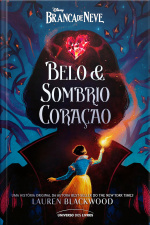 Branca de Neve: Belo e sombrio coração
