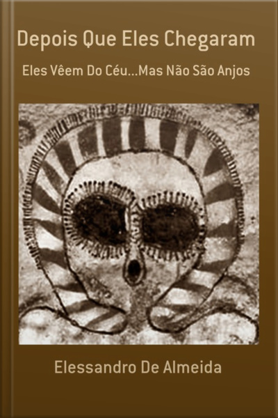 Depois Que Eles Chegaram