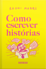 Como Escrever Histórias