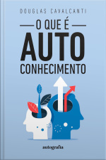 O que é autoconhecimento