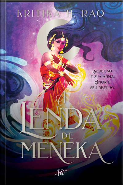 A Lenda De Meneka – A Romantasia Sensual Para Os Fãs De Mitologia E De beleza Fatal