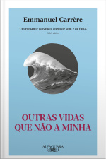 Outras Vidas Que Não A Minha (nova Edição)