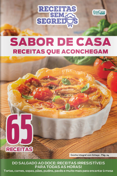 Receitas Sem Segredos Ed. 85 - 65 receitas - Sabor de casa - receitas que aconchegam
