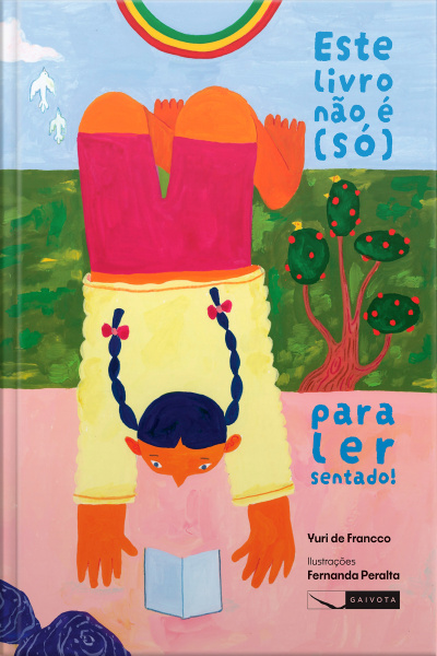 Este livro não é (só) para ler sentado!