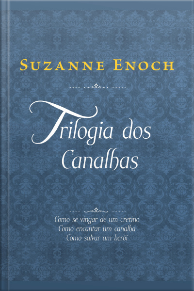 Coleção Trilogia Dos Canalhas