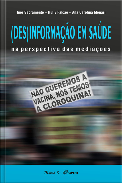 (Des) Informação em saúde: na perspectiva das mediações