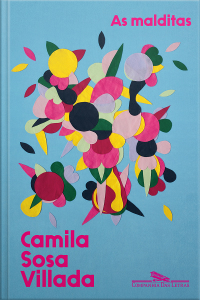 As Malditas: Anteriormente Publicado Como o Parque Das Irmãs Magníficas