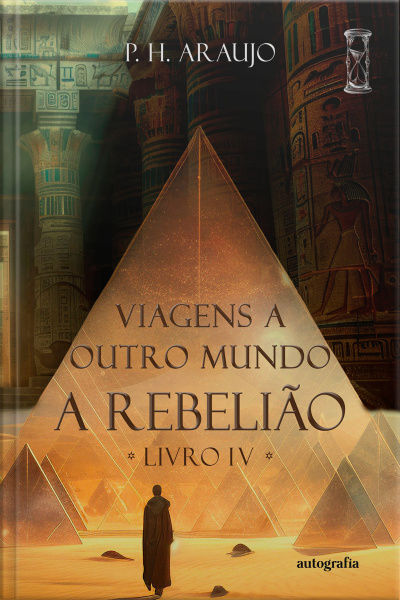 Viagens a Outro Mundo: Livro IV - A Rebelião