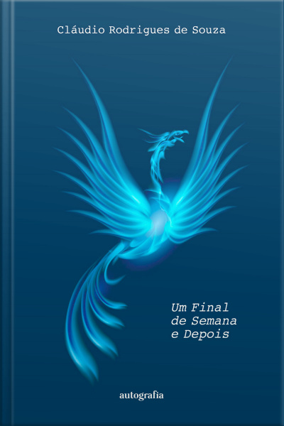 Um final de semana e depois