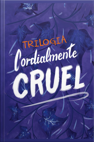 Trilogia Cordialmente Cruel
