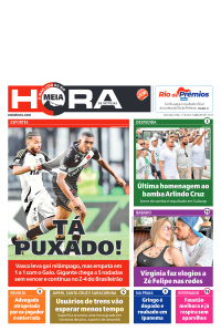 MEIA HORA - Edição de 11 de Agosto de 2025