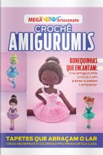 Mega Artesanato Ed. 102 - Crochê Amigurumis