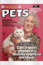 Spaço Pets Ed. 74 - Cães e gatos retardam o declínio cognitivo em idosos
