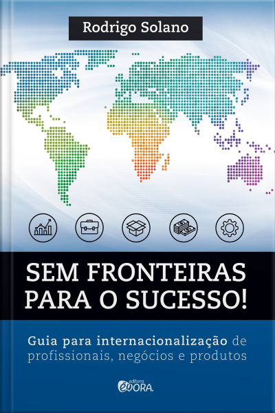 Sem fronteiras para o sucesso