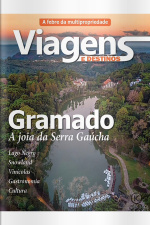 Viagens e Destinos Ed. 65 - GRAMADO RS 