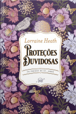 Proteções Duvidosas – Segundo Livro Da Série Os Órfãos De St. James