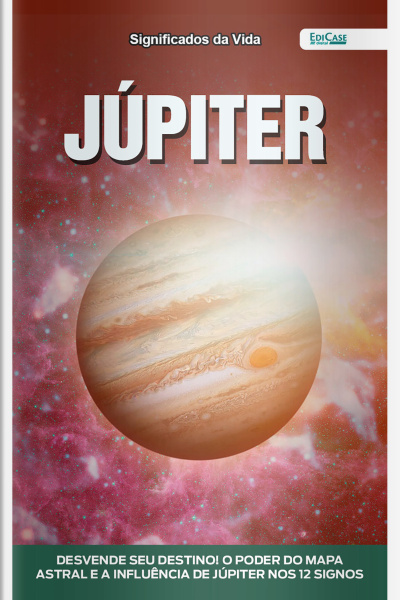 Significados da Vida Ed. 27 - Júpiter