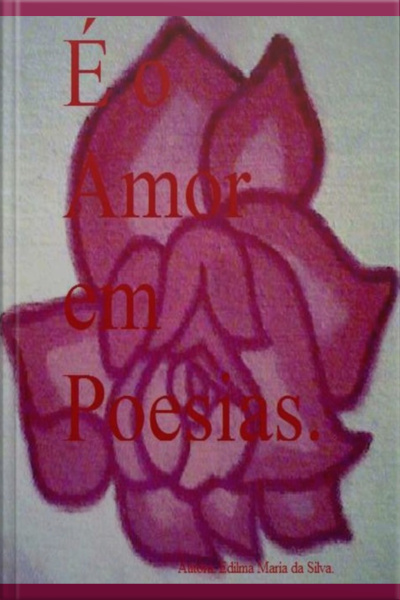É O Amor Em Poesias