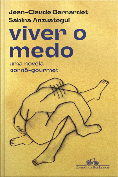 Viver O Medo: Uma Novela Pornô-gourmet