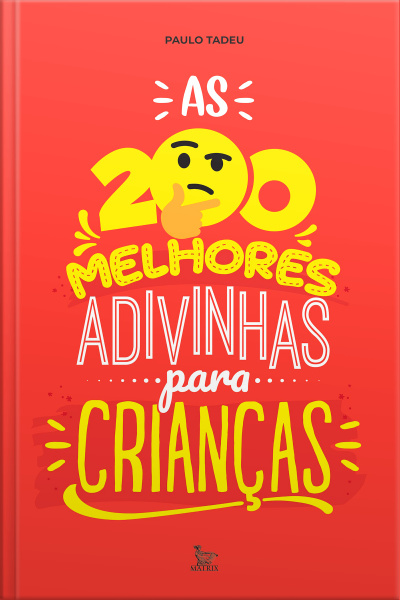 As 200 melhores adivinhas para crianças