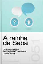 A rainha de Sabá (Sermão 051)