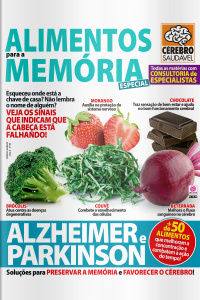 Cérebro Saudável - ALIMENTOS PARA A MEMÓRIA - Ano 3, n° 32