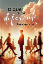 O que te faz diferente dos demais