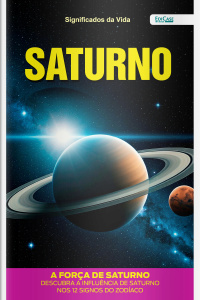 Significados da Vida Ed. 28 - Saturno