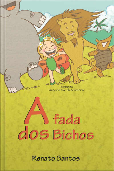 A Fada dos Bichos