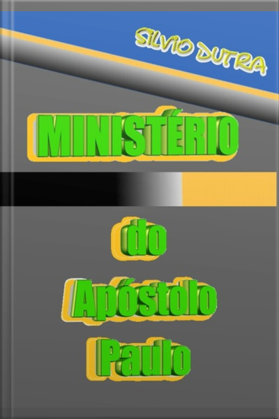 Ministério Do Apóstolo Paulo
