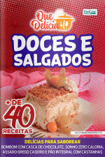 Que Delícia Ed. 129 - Doces e salgados