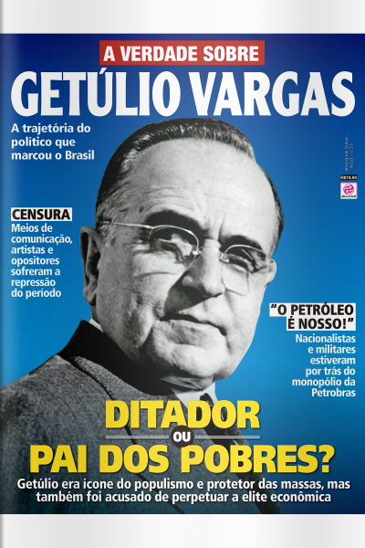 A Verdade Sobre - GETULIO VARGAS - Ano 3, n° 33