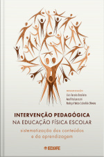 Intervenção pedagógica na educação física escolar: sistematização dos conteúdos e da aprendizagem