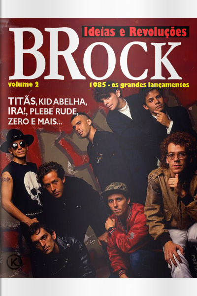 Ideias e Revoluções Ed. 69 - BROCK volume 2