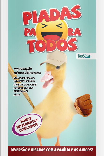 Piadas Para Todos Ed. 194 - Diversão e risadas com a família e os amigos!