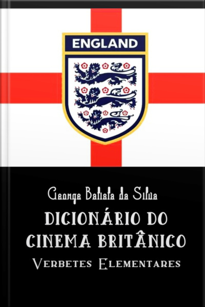 Dicionário Do Cinema Britânico