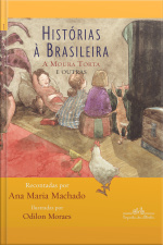 Histórias À Brasileira - Vol. 1: A Moura Torta E Outras