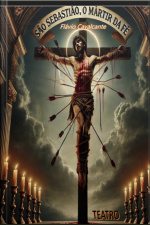 São Sebastião o Martir Da Fé