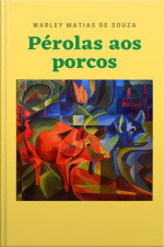 Pérolas Aos Porcos