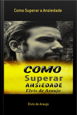 Como Superar A Ansiedade