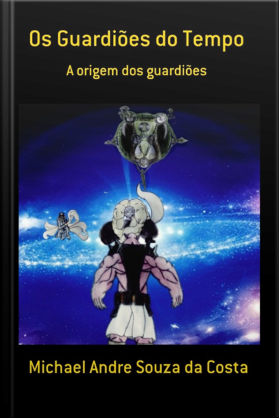 Os Guardiões Do Tempo
