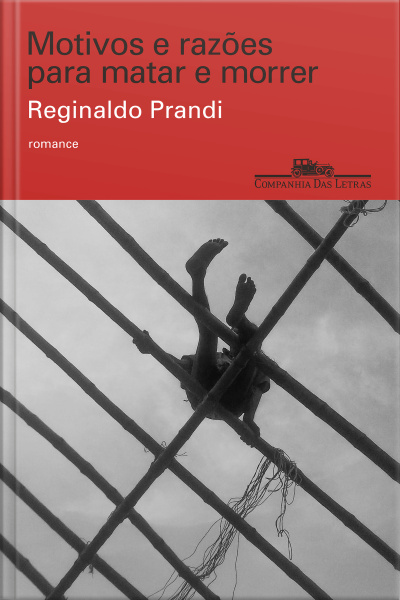 Motivos E Razões Para Matar E Morrer