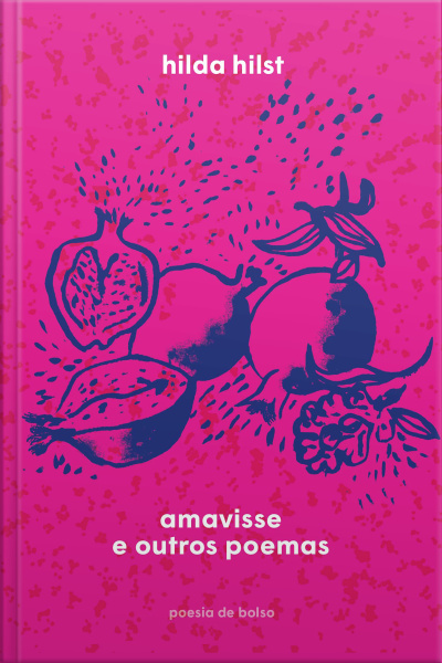 Amavisse E Outros Poemas